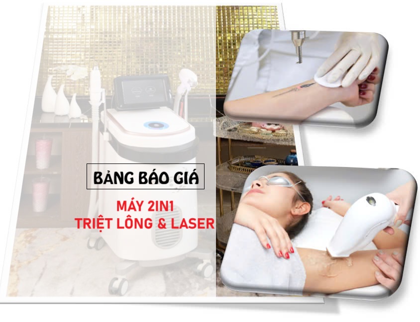 Bảng báo giá máy 2IN1 Triệt lông & Laser